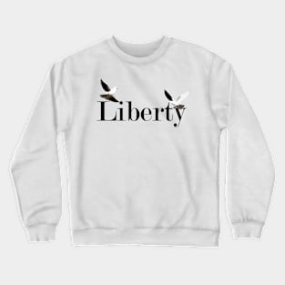 Liberty Crewneck Sweatshirt